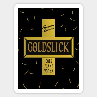 Goldslick Vodka - That’s classy! Sticker